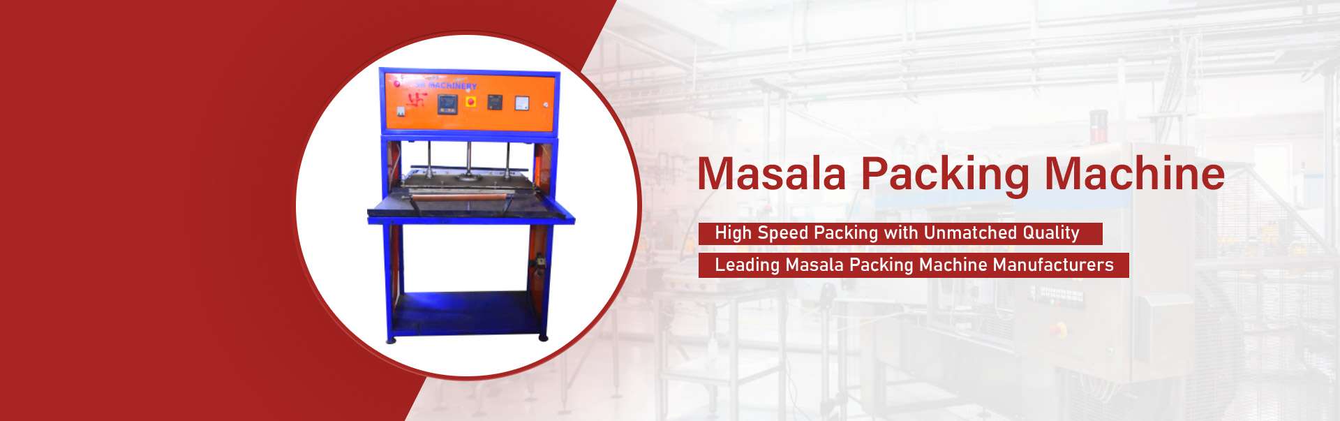 Masala Packing Machine Manufacturers in Delhi